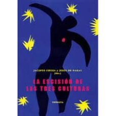 Portada de LA ESCISION DE LAS TRES CULTURAS
