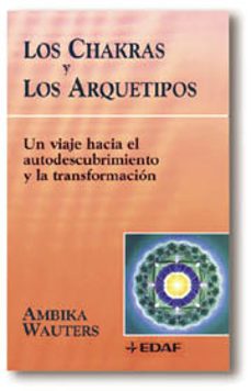 Portada de LOS CHAKRAS Y LOS ARQUETIPOS