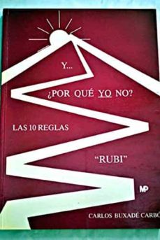 Portada de Y X POR QUE YO NO ?: LAS 10 REGLAS "RUBI"