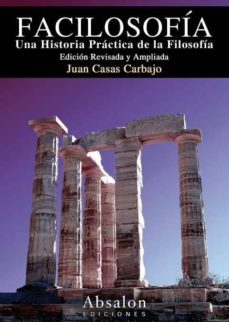 Portada de FACILOSOFIA: HISTORIA PRACTICA DE LA FILOSOFIA