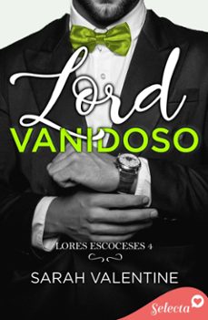 Portada de LORD VANIDOSO (LORDS ESCOCESES 4) (EBOOK)