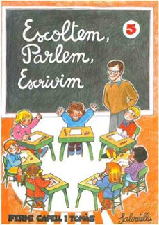 Portada de ESCOLTEM PARLEM ESCRIBIM 5