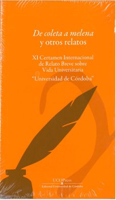 Portada de DE COLETA A MELENA Y OTROS RELATOS