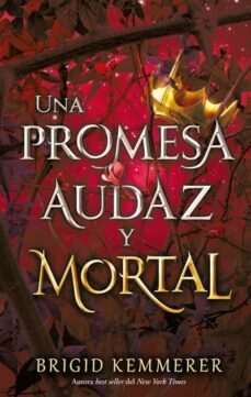 Portada de UNA PROMESA AUDAZ Y MORTAL (TRILOGIA UNA MALDICION OSCURA Y SOLITARIA 3)