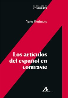 Portada de LOS ARTICULOS DEL ESPAÑOL EN CONTRASTE
