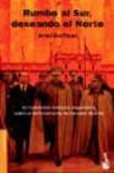 Portada de RUMBO AL SUR, DESEANDO EL NORTE