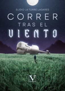 Portada de CORRER TRAS EL VIENTO