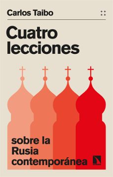Portada de CUATRO LECCIONES SOBRE LA RUSIA CONTEMPORANEA (EBOOK)