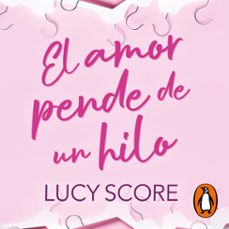 Portada de EL AMOR PENDE DE UN HILO (AUDIOLIBRO)
