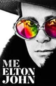 Descargar ME: ELTON JOHN OFFICIAL AUTOBIOGRAPHY gratis pdf - leer online