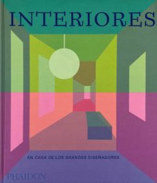 INTERIORES: EN CASA DE LOS GRANDES DISEÑADORES . | Casa del Libro