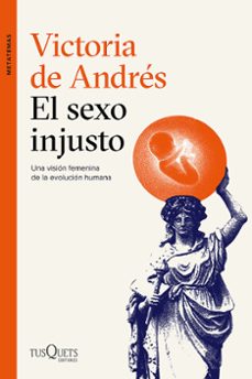 Ebook ita descarga gratuita epub EL SEXO INJUSTO RTF DJVU (Literatura española)