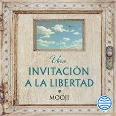 Portada de UNA INVITACION A LA LIBERTAD (AUDIOLIBRO)
