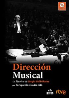 Descargar DIRECCION MUSICAL: LA TECNICA DE SERGIU CELIBIDACHE - LIBRO + DVD gratis pdf - leer online