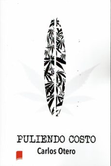 Libros para descargar a ipod PULIENDO COSTO 9788417721411 en español de CARLOS OTERO