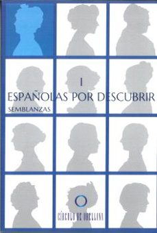 Libro de audio descarga gratuita de itunes ESPAÑOLAS POR DESCUBRIR I (Literatura española) de  FB2 9788419435811