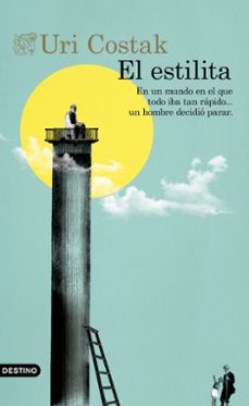 Libros digitales gratis para descargar EL ESTILITA de URI COSTAK