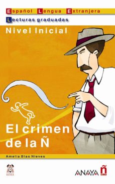 Descargar EL CRIMEN DE LA Ñ: NIVEL INICIAL gratis pdf - leer online