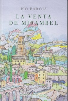 Pdf libros electrónicos descarga gratuita LA VENTA DE MIRAMBEL (Literatura española) 9788470351211