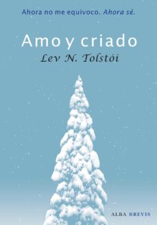 Descargar el libro de google libros AMO Y CRIADO en español 9788484286011 de LEON TOLSTOI 