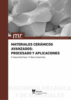 materiales ceramicos avanzados: procesado y aplicaciones (ebook)-9788490487211