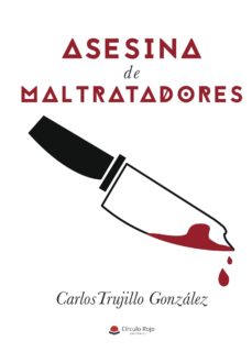Libro en línea para descarga gratuita ASESINA DE MALTRATADORES ePub DJVU