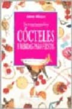 Sensacionales Cocteles Y Bebidas Para Fiestas Pdf Ebook Pdf Dream