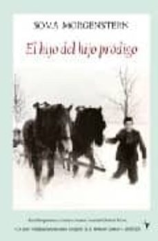 Libros electrónicos gratis para descargar iPad EL HIJO DEL HIJO PRODIGO in Spanish de SOMA MORGENSTERN RTF FB2
