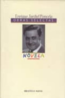 Descargar gratis ebook rar NOVELA (OBRAS SELECTAS) MOBI RTF de ENRIQUE JARDIEL PONCELA in Spanish 9788497420211