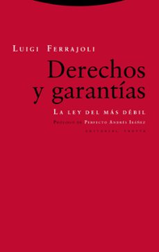 Descargar DERECHOS Y GARANTIAS : LA LEY DEL MAS DEBIL gratis pdf - leer online