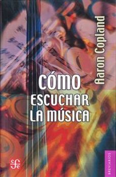 Descargar COMO ESCUCHAR LA MUSICA gratis pdf - leer online