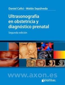 Descargar ebook de Android gratis ULTRASONOGRAFIA EN OBSTETRICIA Y DIAGNOSTICO PRENATAL (2ª ED.) 9789873954511 (Spanish Edition) 