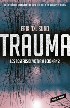 Portada de TRAUMA (LOS ROSTROS DE VICTORIA BERGMAN 2)