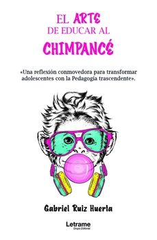 Portada de EL ARTE DE EDUCAR AL CHIMPACE