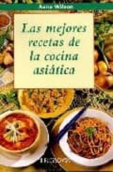 Portada de LAS MEJORES RECETAS DE LA COCINA ASIATICA