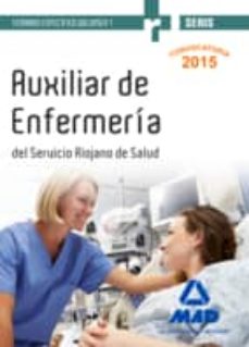 Portada de AUXILIARES DE ENFERMERIA DEL SERVICIO RIOJANO DE SALUD. TEMARIO ESPECIFICO VOLUMEN 1