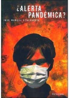 Portada de ¿ALERTA PANDEMICA?