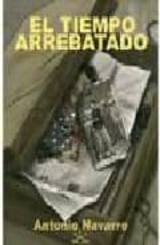 Portada de EL TIEMPO ARREBATADO