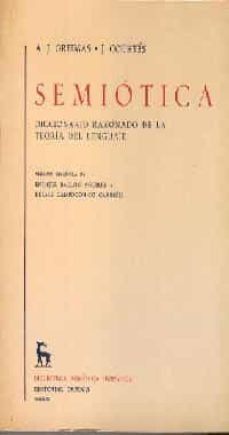 Portada de SEMIOTICA: DICCIONARIO RAZONADO DE LA TEORIA DEL LENGUAJE (T. 1)