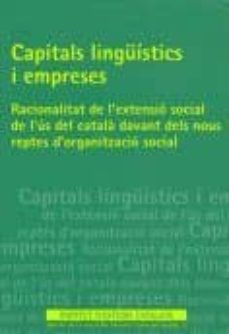 Portada de CAPITALS LINGUISTICS I EMPRESES                                                 RACIONALITAT DE