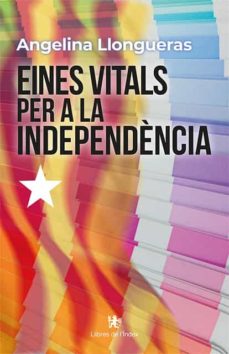 Portada de EINES VITALS PER A LA INDEPENDENCIA