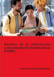 Portada de UF0081. GESTION DE LA INFORMACION Y DOCUMENTACION TURISTICA LOCAL