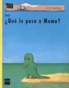 Portada de QUE LE PASA A MOMO?