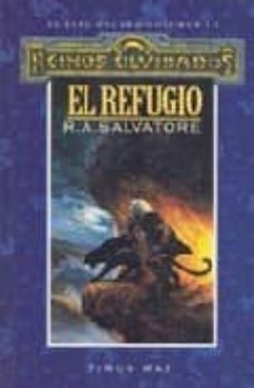 Portada de EL REFUGIO: TRILOGIA EL ELFO OSCURO (VOL. 3)