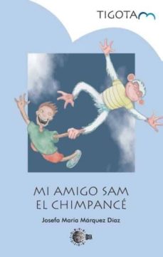 Portada de MI AMIGO SAM EL CHIMPANCE