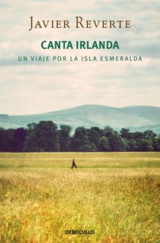 Portada de CANTA IRLANDA: UN VIAJE POR LA ISLA ESMERALDA