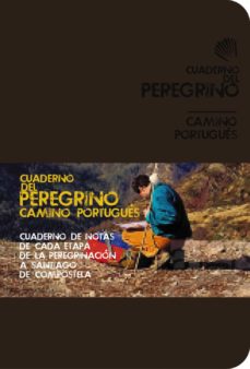 Portada de CUADERNO DEL PEREGRINO. CAMINO PORTUGUES 2012