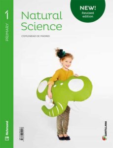 Portada de NEW NATURAL SCIENCE 1º EDUCACION PRIMARIA STUDENT BOOK BK ED 2019 MADRID