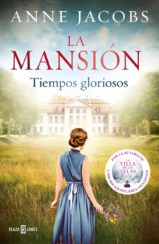 Portada de LA MANSION. TIEMPOS GLORIOSOS (EBOOK)
