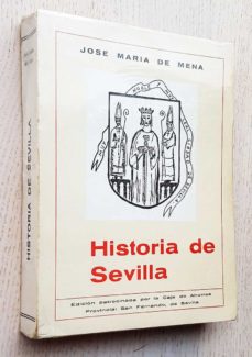 Portada de HISTORIA DE SEVILLA (FIRMADO POR EL AUTOR)